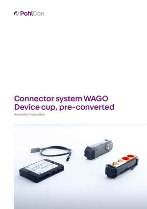 Assembly instruction for connector system for WAGO Device cup, pre-converted